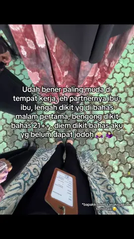 Agak susah emg terkumpul dgn suhu 😭  #ibuibu #suhu #palingmuda #tempatkerja #21 #foryupagefyp #fypp 