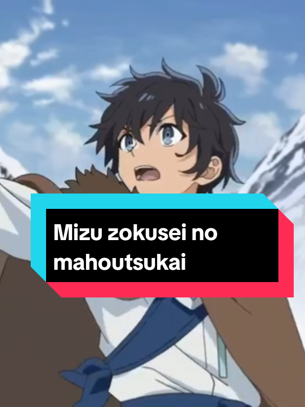 Mizu zokusei no mahoutsukai EP 2 PART 4 #anime #episode2  #part4   #animerecommendations #4u #xyzbca #fyp #animeedit #mizuzokuseimahoutsukai  #watermagician #animefyp #anime #nontonanime #animebaru #isekaimenarik #anime #nontonanime #animebaru #isekaimenarik#fyp #wibu #foryou #terbaru 