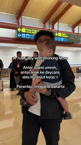 Doakan survive ngurus anak ini sendirian di 9 hari ke depan😭🙏🏻 #workingmom #workingmomlife #adayinmylife #budakcorporate #daycare #daycarejakarta #toddlersoftiktok #perantau 