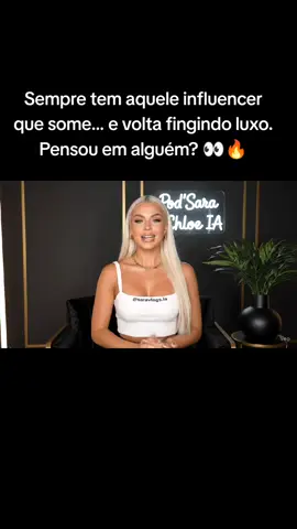 Sempre tem aquele influencer que some… e volta fingindo luxo. Pensou em alguém? 👀🔥