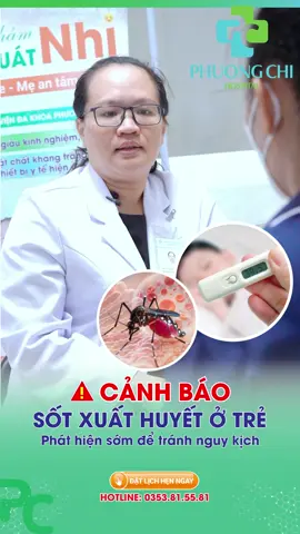 ⚠️ CẢNH BÁO KHẨN: SỐT XUẤT HUYẾT ĐANG VÀO MÙA - BA MẸ TUYỆT ĐỐI KHÔNG ĐƯỢC CHỦ QUAN! ⚠️ 😱 TƯỞNG BỊ SỐT XUẤT HUYẾT 1 LẦN LÀ MIỄN DỊCH? 😱 Sai lầm tai hại đó ba mẹ ơi! Sự thật là trẻ vẫn có thể mắc bệnh lại và LẦN SAU CÓ THỂ NẶNG HƠN! Xem hết video để nghe BS. CKI. Lăng Thị Thu Hiền - Trưởng khoa, Khoa Nhi, Bệnh viện Đa khoa Phương Chi  giải thích và nắm vững các dấu hiệu cần đưa con đi viện GẤP nhé! #xuhuong #xuhuongtiktok #yte  #sotxuathuyet #suthat #bacsituvan #LearnOnTikTok #mevabe #nuoicon #benhvienphuongchi #bacsihien