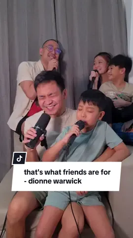 this song again but ph family version?! 😉 that's what friends are for - dionne warwick | cover by #KaelLim popops gabriel, aunt janica, uncle @Jan Michael Lim & cousin seify  #popsmomskael #family #thatswhatfriendsarefor #song 