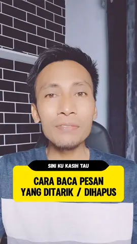 Cara baca pesan yang dihapus atau ditarik sebelum dibaca #tipsandtricks #pesandihapus #deletedmessages 