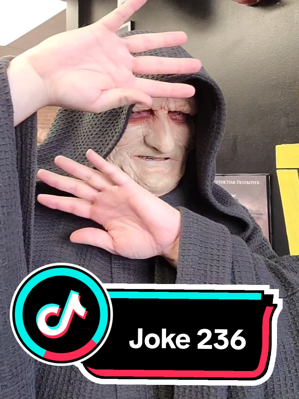 Papa Palpatine's Joke Of The Day: Joke 236!!! You gotta love a good Star Wars Dad Joke! Do you have a favorite Star Wars Dad Joke? Put it in the comments below, I'd love to hear it. @Star Wars @Disney #starwars #disney #papapalpatine #jokes #jokeoftheday #dadjokes #lukeskywalker 