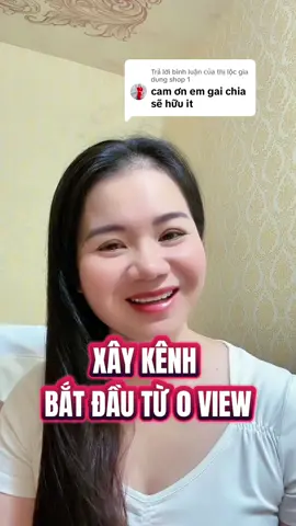 Trả lời @thị lộc gia dung shop 1 hành trình xây kênh bắt đầu từ không view #lehoahuongdanxaykenh #xaykenhtiktok #tiepthilienket #thinhhanh 