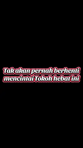 Tidak akan pernah berhenti mencintai 2 Tokoh hebat ini #cinta #aniesbaswedan #tomlembong 
