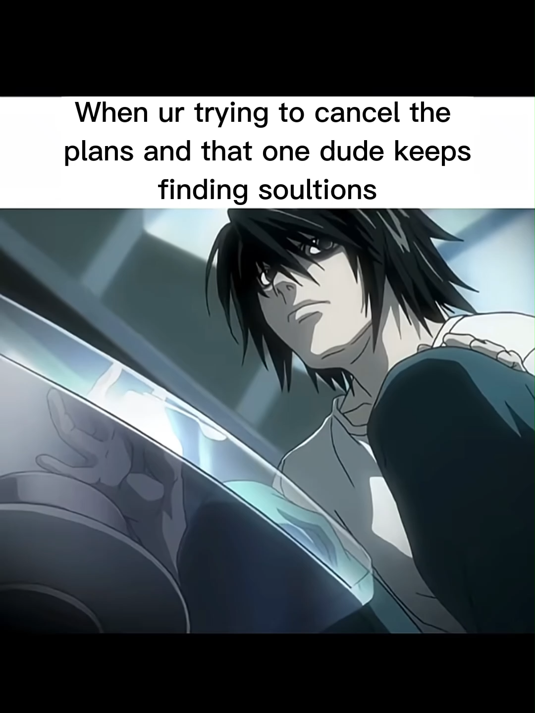 just stawph bro ... #vrial #tiktok #deathnote  #AnimeMeme #AnimeEdit #ForYou #FYPシ #OtakuLife #AnimeHumor #WeebTikTok