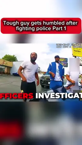 Tough guy gets humbled after fighting police | Part 1 #fyp #cops #police #bodycam #viralbodycam #shocking #viral #stupid  