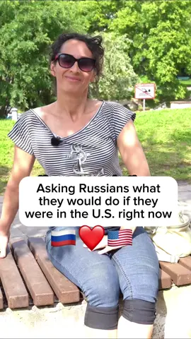 Asking Russians what they would do if they were in the U.S. right now 
