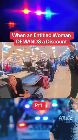 #When an Entitled Woman DEMANDS a Discount#cops #Police #copsoftiktok #policeofficer #funnyvideos 