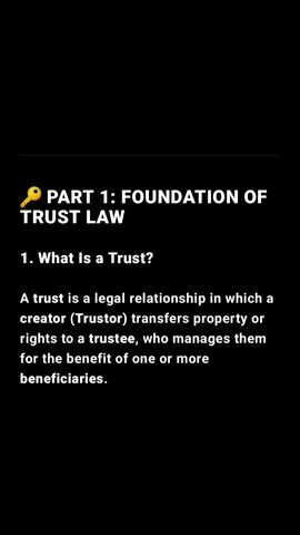 LEARN THE FOUNDATION OF TRUST LAW!