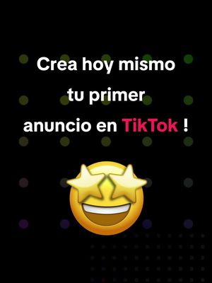 ¡Haz crecer tu negocio con Anuncios de TikTok! ¡Crea una cuenta hoy!