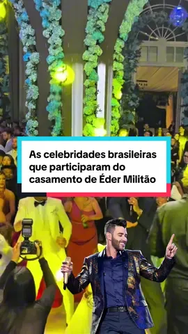 As celebridades brasileiras que participaram do casamento de Éder Militão!#futebol #futebolbrasileiro #CapCut 