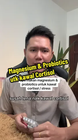 tips makan magnesium probiotics untuk kawal cortisol & kurangkan stress, tidur lebih lena #stress #insomnia #magnesium #mrgenpharmacist 