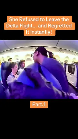 She Refused to Leave the Delta Flight... and Regretted It Instantly! #cops #police #crime #law #karen 