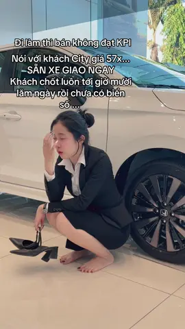 Mẹ ơi... người ta sắp băn con rồi... Đi làm thì không đủ kpi 🫣 Nói với khách City giá 57x... SẴN XE GIAO NGAY  Khách chốt luôn tới giờ mười lăm ngày rồi chưa có biển số ... 🤕 #bethaobanxe #hondacity #honda #tiengiang #71bentre_xinchao🌴 #trending #xh 
