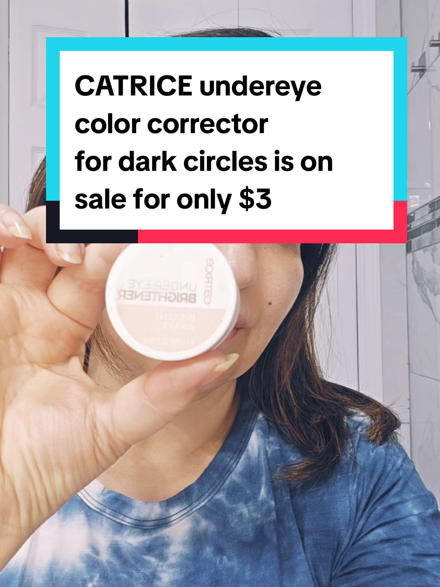 #creatorsearchinsights  One of my favorite & affordable product for dark circles by @Catrice Cosmetics is on sale for only $3  #catrice #catricecosmetics #darkcircles #darkcirclesundereyes #colorcorector #undereyecircles #makeupsteal #beautyhack #catricecosmetics #beforandafter #viralmakeup #makeupfinds 