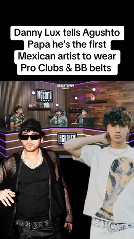 #dannylux #agushtopapapodcast 