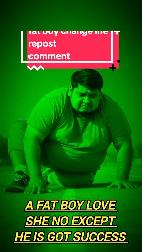 A fat boy love no except but he is hard work and got success #100k #1millionaudition #enjoy #emotional #1m #respect #cute #beautiful #excercise 
