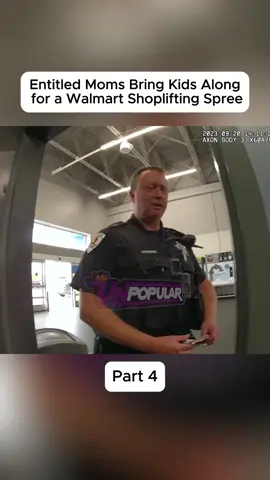 Entitled Moms Bring Kids Along for a Walmart Shoplifting Spree #bodycam #police #cops 