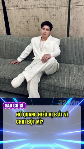 Hồ Quang Hiếu bị b.ắt? #hoquanghieu #saoviet #showbiz #vbiz #nghesi #showbizviet 