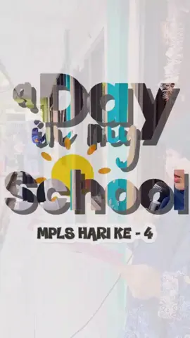 MPLS Ramah Day 4 SDN 120 Kotabaru Tahun Pelajaran 2025/2026 #mpls #mplsramah #mplsday4 #sdn120kotabaru 