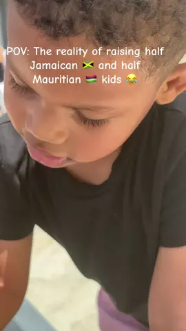 POV: The reality of raising half Jamaican 🇯🇲 and half Mauritian 🇲🇺 kids 😂 #mauritiangirl #mauritius🇲🇺 #fyp #mauritiustiktok #momof2 #creoletiktok #mauritian 