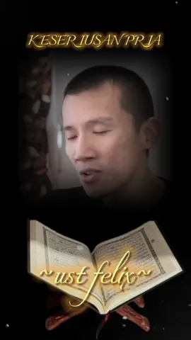 keseriusan pria #foryou #fyp #selfreminder #islamic_video #ustfelixsiauw 