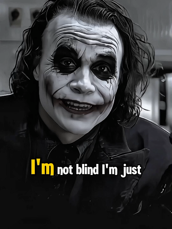 I'm not blind 🦯#motivation #motivacion #mindset #mindsetmotivation #jokerquotes 