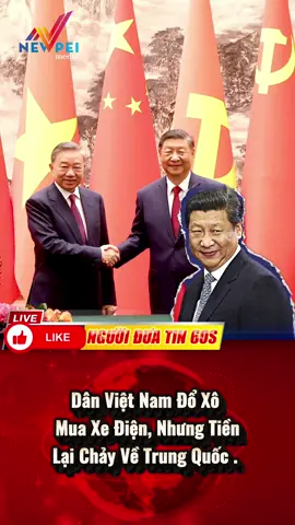 Ae việt nam mình đổ xô mua xe điện, nhưng tiền lại về túi trung quốc. #xuhuongtiktok #viraltiktok #yfp #viralvideo #tintuc #vietnam #trungquoc 
