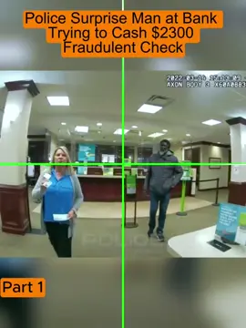 Police Surprise Man at Bank Trying to Cash $2300 Fraudulent Check #cops #copsoftiktok 