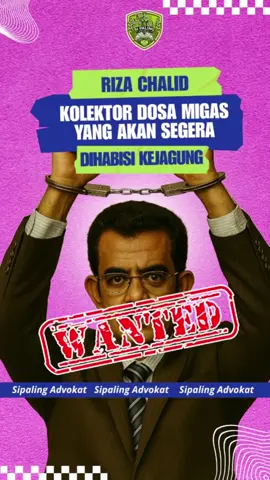 Riza Chalid: Kolektor Dosa Migas yang Akan Segera Dihabisi Kejagung #hukumhumanisberkeadilan #reformasipengadilan #rizachalid #korupsi #jemputpaksa 