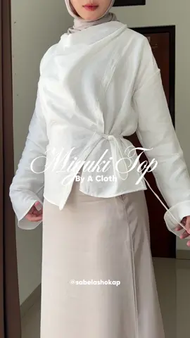 Guys…. By A Cloth ngeluarin produk baru lagi, dan yup koleksinya gapernah gagal, Miyuki top ini bagus banget🫶🏻🙌🏻 #byacloth #atasanwanita #atasancewek #top #blousewanita #blousecantik 