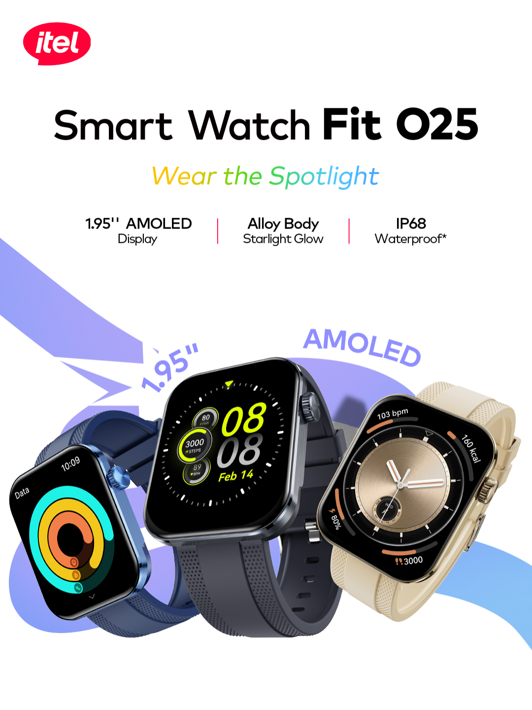 🏊‍♂️💫 ساعة تعيش معك كل مغامرة! شاشة امولد لعرض واضح ومقاومة ماء لأي تحدي A watch built for every move! AMOLED clarity + IP68 water resistance — O25 is made for it 🎽🌧 #itelsaudi #viral #trending #itel #fyp #itelsaudiaarabia #foryourpage #foryou #ايتل_سعودي #O25 #itelO25