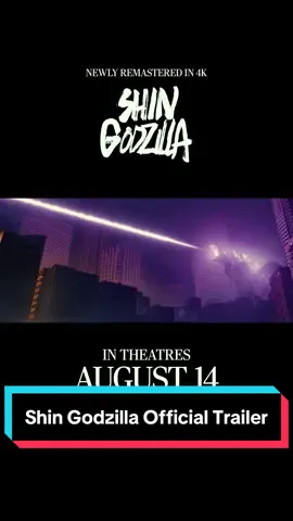 A god incarnate... Godzilla!🔥 Tickets are on sale now for SHIN GODZILLA in 4K! In theaters starting August 14, select screenings in 4DX and D-BOX. #godzilla #shingodzilla #movietok #filmtok #movie 