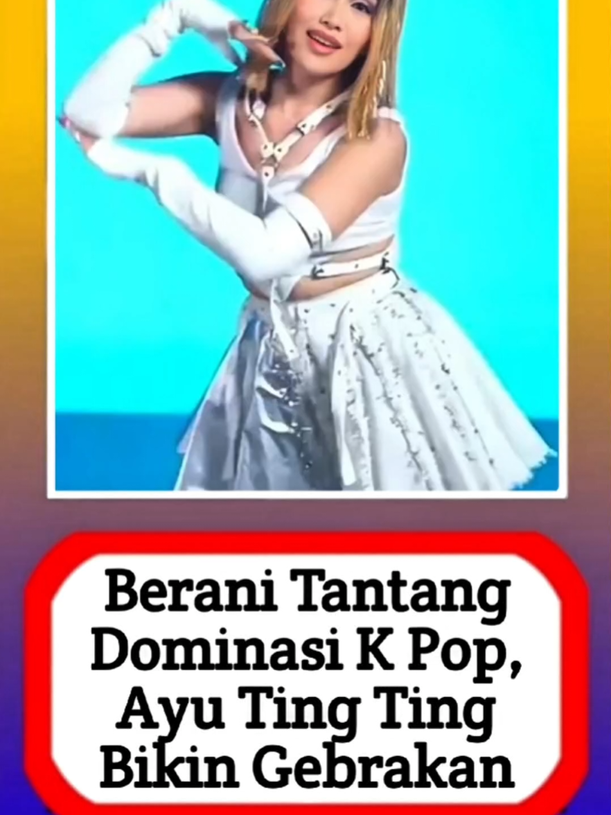 Berani tantang dominasi K Pop, Ayu Ting Ting bikin gebrakan #ayutingting #beritaartis #alasyinews #infoupdate #infohariini #infoterkini #abialasyi 