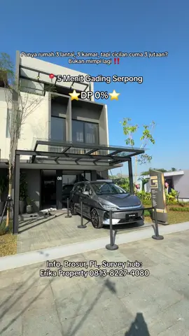 Punya rumah 3 lantai, 3 kamar, tapi cicilan cuma 3 jutaan? Bukan mimpi lagi ‼️ Promo Special Lauching: ✅ DP 0% ✅ Subsidi Biaya Akad ✅ Cashback Jutaan Rupiah Info, PL, Brosur, Survey hub: Erika Property 0813-8227-4080 ##rumahminimalismodern##rumahgenz##rumahmilenial##rumahmurah##cicilanringan##gadingserpong##karawaci#parkserpong