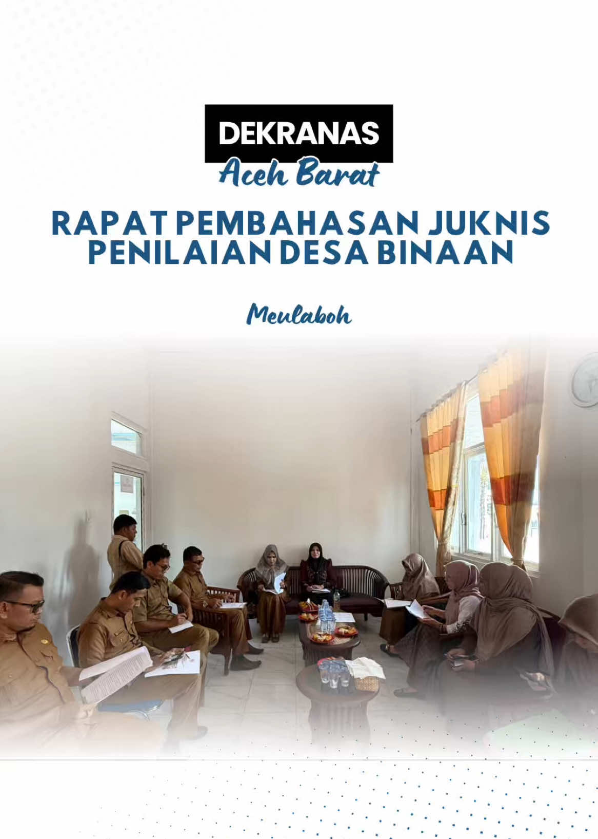 Ketua DEKRANASDA Ny. Afrinda Novalia Melakukan Rapat Pembahasan Juknis Penilaian Desa Kerajinan Binaan Dekranasda Aceh Barat