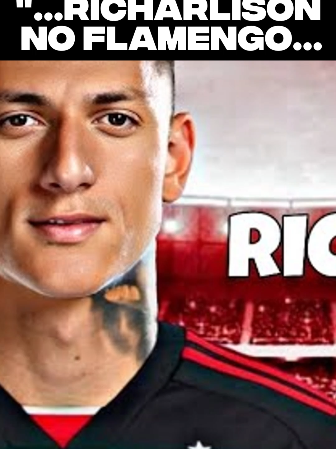 RICHARLISON NO FLAMENGO?!