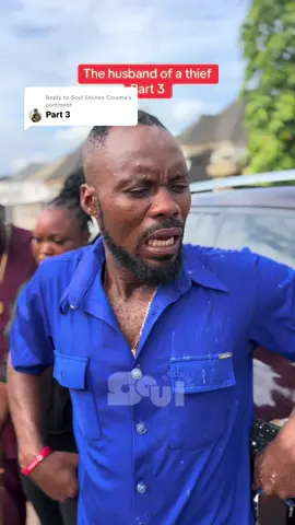 Replying to @Soul Stories Cinema The husband of a thief 3