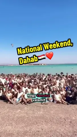 National Weekend (NWE) Dahabban, Egyiptomban🇪🇬❤️ #jankatiktokdoctor#dahab#sivatag#egyiptom#egypt#ifmsa#nekedbe