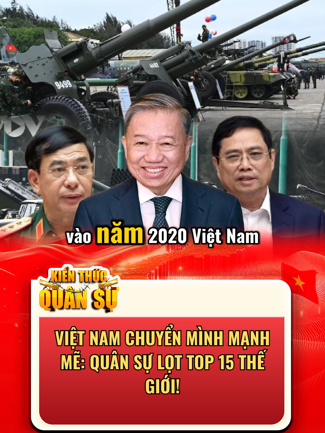 Việt Nam chuyển mình mạnh mẽ: Quân sự lọt top 15 thế giới -Thừa sức răn đe kẻ xâm lược #kienthucquansu #TikTokNews #tintuc24h #TinNong #chínhtrị #TiktokThờiSự #phanvangiang #vietnam #viralvideo #phamminhchinh #tôlam #tinnong