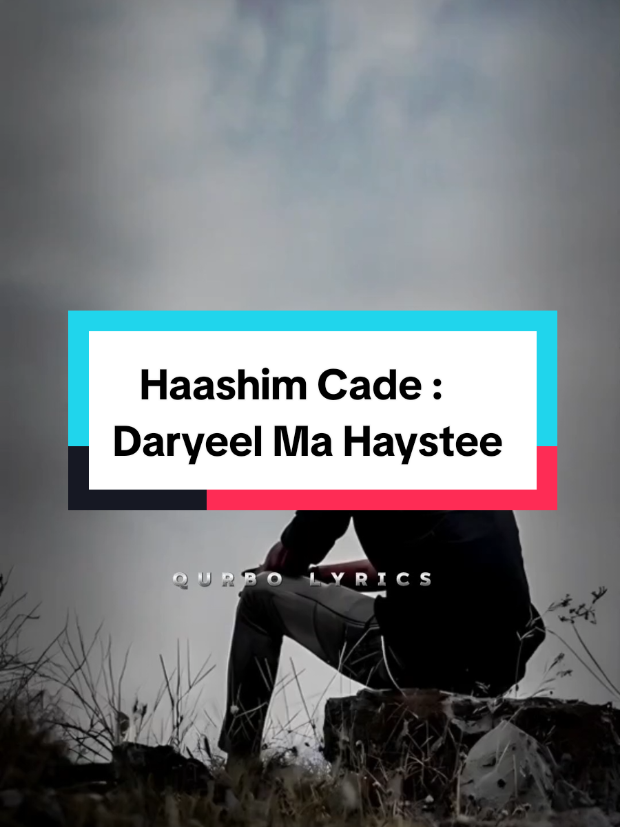 Markay Ku Doonto ku Dooratee  #somalimusic #heeso #fypシ  #qurbolyrics1 #goviral  #tiktoktips #viral #views  #foryoupage #viralcontent #viewsproblem #somalitiktok 