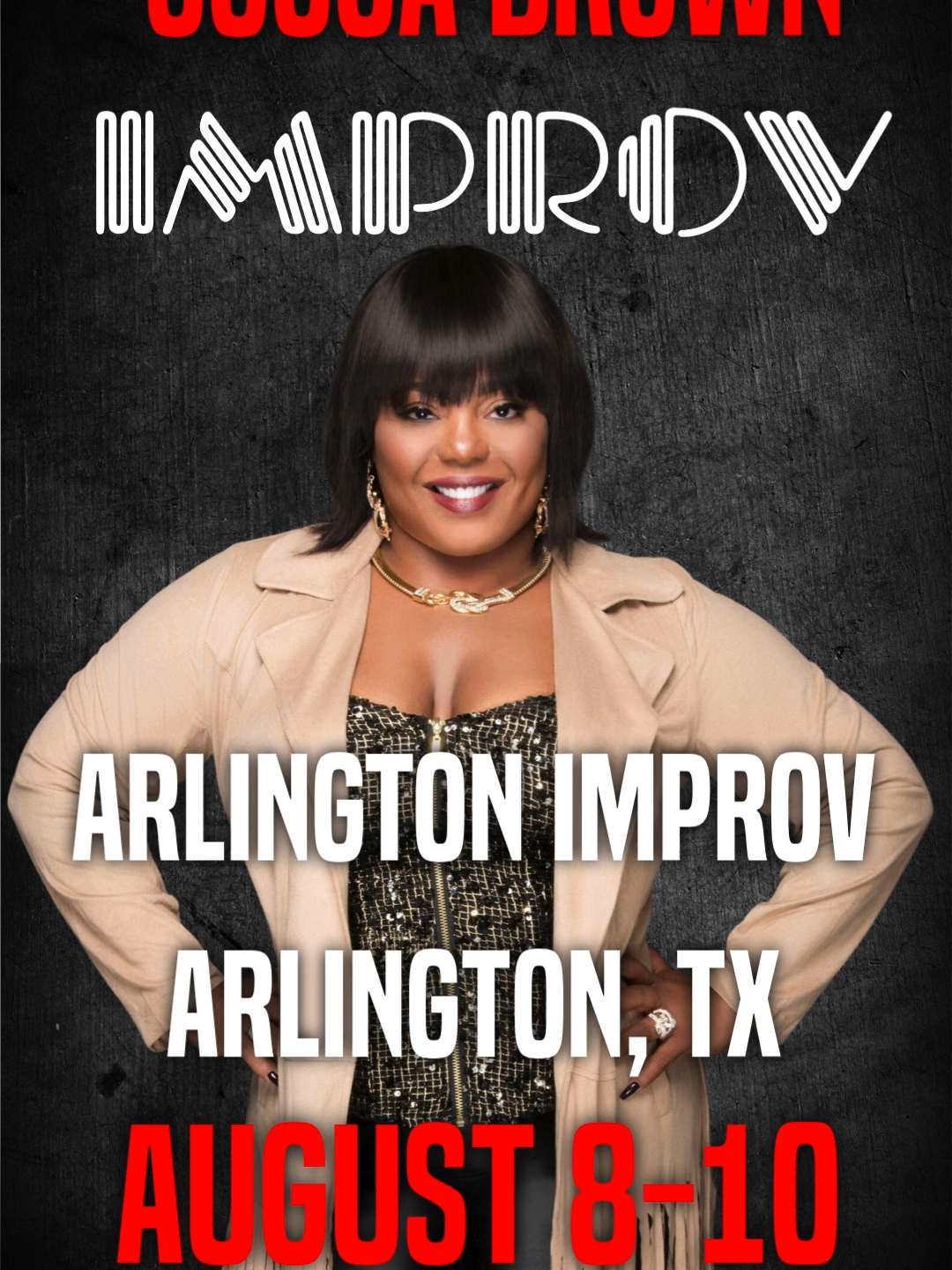 Texas, it’s your turn! 💥 5 shows. 3 nights. One mic. Catch me at Arlington Improv AUG 8–10 🎤🔥 Tix go FAST: https://improvtx.com/comic/cocoa+brown/ #CocoaBrown #ComedyTour #ArlingtonImprov #FunnyAF