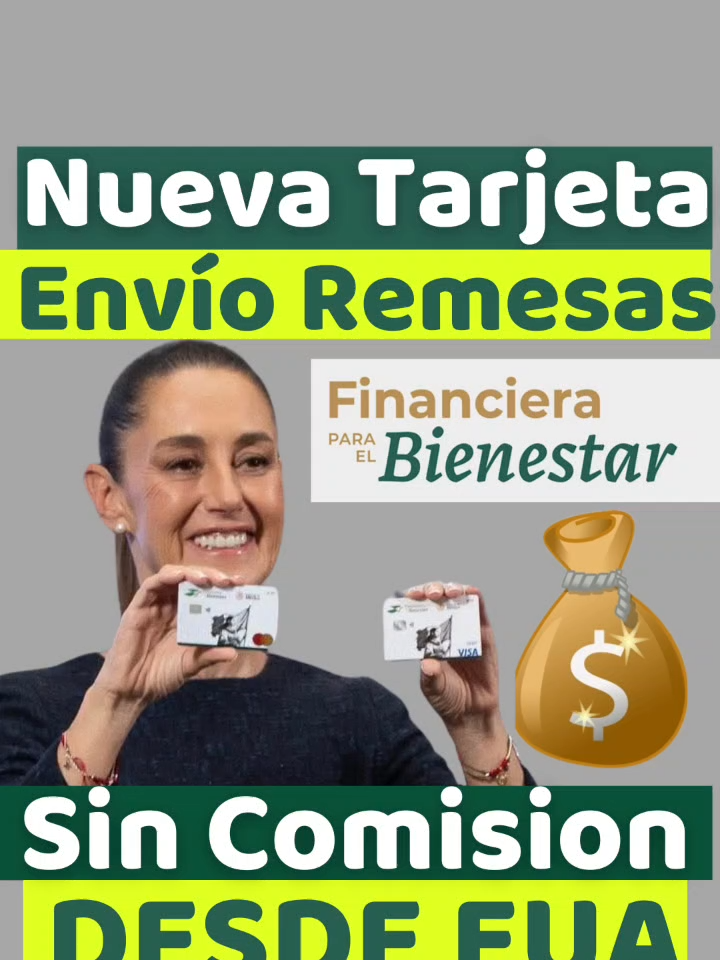 #nueva #tarjeta #envio #pago #remesas #sincomisiones #desde #EUA #tarjeta #bienestar #finabien #tarjetafinabien