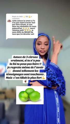 Replying to @SAFI 🌟 DG 💪 Astuce 3 citrons 🍋 pour découvrir nos ennemis c’est trop puissant mes amours TÉMOIGNAGE merci ma sœur 🙏🏾❤️☝🏾☝🏾#pourtoi #foru #videoviral #fypシ゚ #astuce #abonne #tiktokguinée🇬🇳 #tiktokafrica 