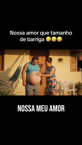 Nossa amor que barriga grande 🤣🤣🤣 #comedia #humor #foryoupage 
