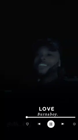 LOVE _ Burnaboy..     #Love #burnaboy #pocolee #fyp #fypシ゚ #viral #dk_baj #lyricsvideo 