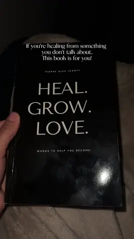 Trying to grow the best version of yourself? This book HEAL. GROW. LOVE. is a must-have. 💕 Grab yours now! #HealingJourney #selflovebook #emotionalhealing #tiktokfinds #BookTok #selfhelpbooks #mentalhealthmatters 