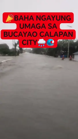 ‼️ UPDATE NGAYUNG UMAGA SA BAHA SA BARANGAY BUCAYAO CALAPAN CITY ORIENTAL MINDORO JULY 24,2025 📣🌧️🌊 #fyp #TrikeDriver #calapancity #OrientalMindoro #batangpasawayvlog 